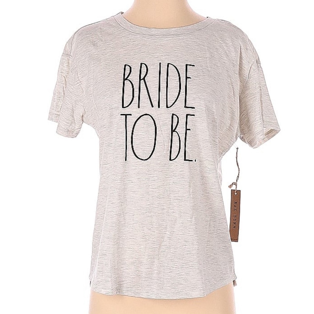 NWT Rae Dunn BRIDE TO BE Shirt 💍
